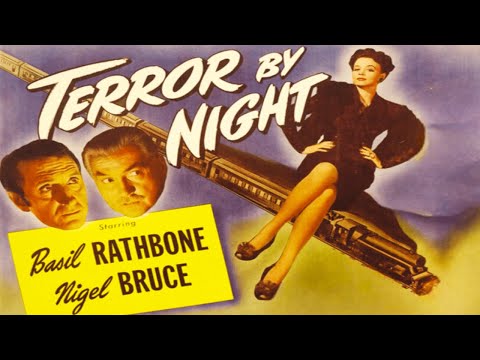 Terror by Night 1946 - Sherlock Holmes Movies Colorized