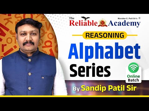 Alphabetical Series | Alphabet Reasoning | MPSC Combine Exam | By Sandip Patil Sir @Reliable_academy