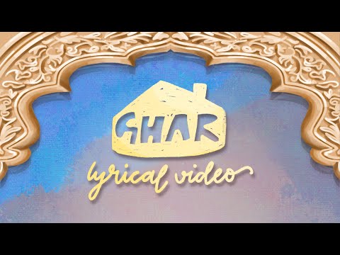 Armaan Malik, Aashna Shroff: Ghar Song (Lyrical Video) | Amaal Mallik, Shloke Lal