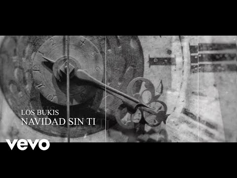 Los Bukis - Navidad Sin Ti (Lyric Video)