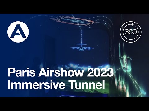 Paris Airshow 2023 - Immersive Tunnel 360°