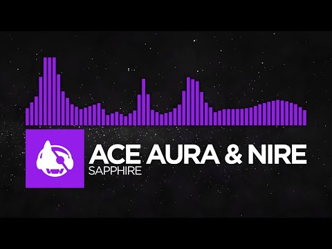 [Dubstep] - Ace Aura & NIRE - Sapphire [Eternal EP]