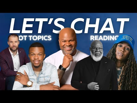 Hot Topics | Jackie Hill Perry | Kelontae Gavin | Bishop TD Jakes