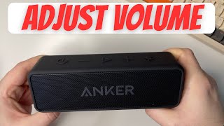 How to Adjust the Volume on Anker Soundcore 2 Portable