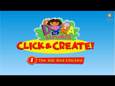 Gameplay Walkthrough Episode #01 The BIG Red Chicken - Dora the Explorer Click & Create! Series