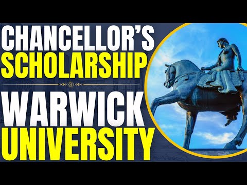 Chancellors International Scholarships at University of Warwick | Study in United Kingdom