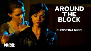 Around the Block | Christina Ricci x Ruby Rose | Full-Length Gritty Australian Film!