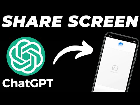 How to Use Share Screen Feature in ChatGPT Mobile App