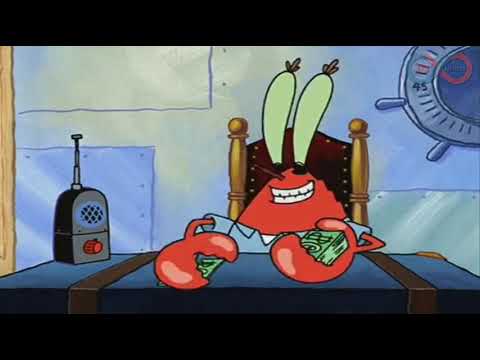 Mr. Krabs Counts Money 1 Hour