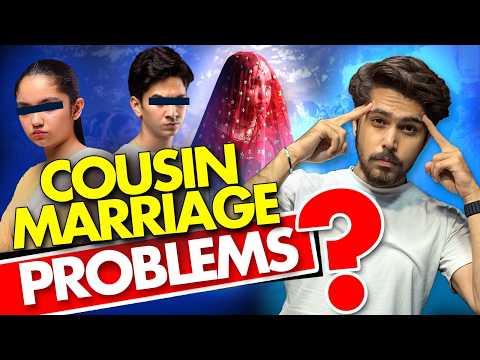 Why Cousin Marriage is So Dangerous for Child | Problem in Pakistan and India | Must Watch