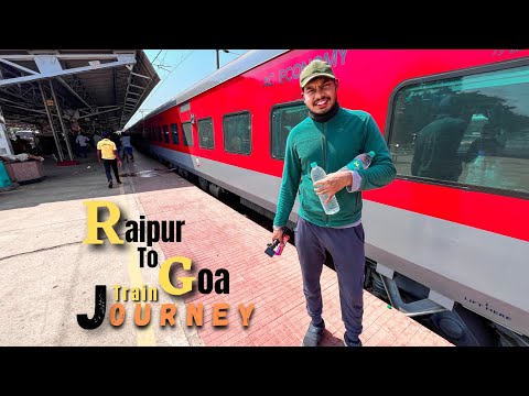 Raipur to Goa Train Journey (South Goa Madgaon railway station)first experience.