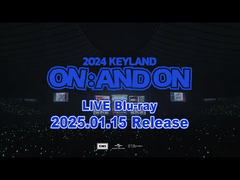 KEY(SHINee) - LIVE Blu-ray『2024 KEYLAND ON : AND ON in Japan』OPENING TEASER