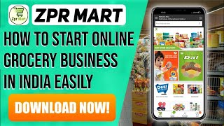 ZprMart | How to start online grocery business in India | Grocery Ka Onlline Store