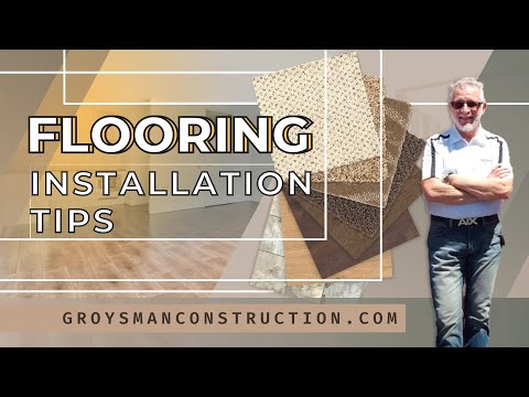 FLOORING INSTALLATION TIPS