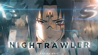 Nightcrawler - Sasuke Badass [AMV/EDIT]!