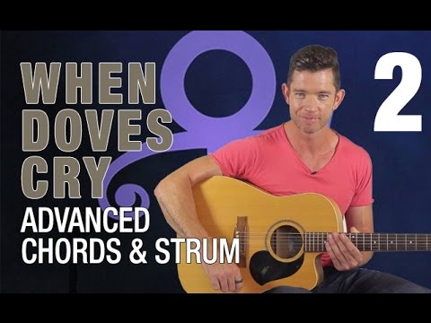 When Doves Cry Guitar Lesson - Part 2 - Advanced Chords and Strum