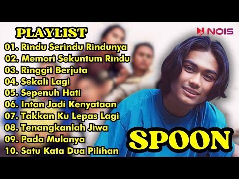 SPOON FULL ALBUM || RINDU SERINDU RINDUNYA, MEMORI SEKUNTUM RINDU || SPOON || MUSIK MALAYSIA