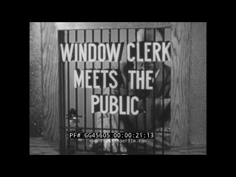 " WINDOW CLERK MEETS THE PUBLIC "  1940s UNITED STATES POSTAL SERVICE TRAINING FILM GG45605