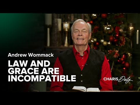 Law and Grace are Incompatible - Andrew Wommack - Charis Daily - Season 3 Ep. 23