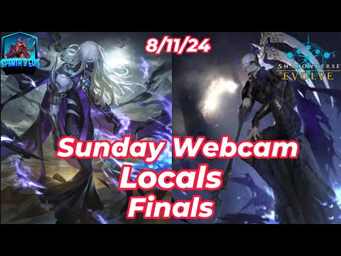 Shadowverse Evolve: Sunday Webcam Finals (8/11)