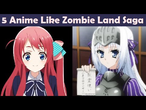 5 Anime Like Zombie Land Saga