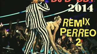 Remix Perreo 02 _ DJ Daddy 2014