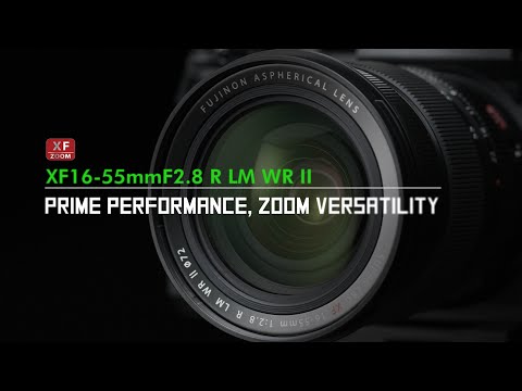 XF16-55mmF2.8 R LM WR II Promotional video/ FUJIFILM