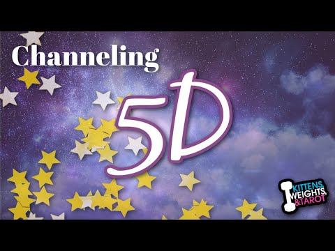 Psychic Channeling 5D | Ep.113