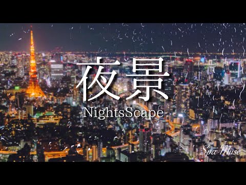 Tokyo Meditation | #Drone #Ambient Sound with Night Scape in Tokyo