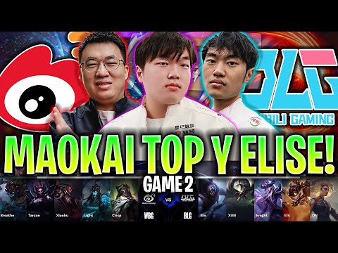 SACAN MAOKAI TOP Y ELISE CONTRA EL CAMPEÓN CHINO!😱 | WBG vs BLG Game 2 SEMIFINAL WORLDS 2024 LVP