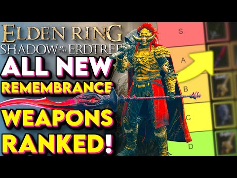 Elden Ring DLC - NEW BOSS Weapons Ranked! Which Shadow of The Erdtree Remembrance Weapon Is Best?