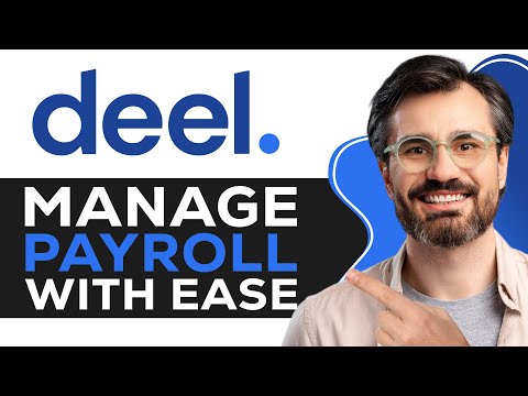 Deel Payroll Tutorial for Beginners | How to Manage Payroll with Ease