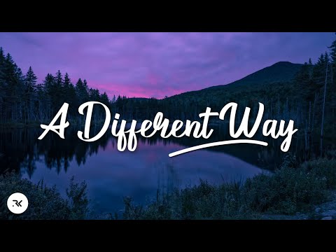 DJ Snake & Lauv - A Different Way (Lyrics)