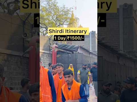 Shirdi 1 day itinerary - ₹1500/- #shirdi #saibaba #ytshorts #travel