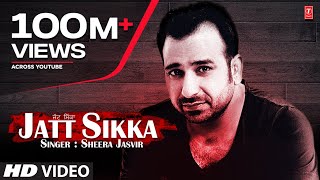 Sheera Jasvir Jatt Sikka Full Song | Chhad Dila | Latest Punjabi Song