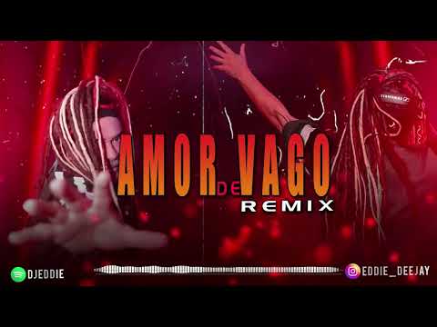 AMOR DE VAGO LA T Y LA M MALANDRO   REMIX EDDIE DJ