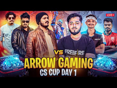 Free Fire Max ARROW GAMING CS CUP Live 🔥 Youtubers vs Best Players DAY 1 #arrowgaming #freefire