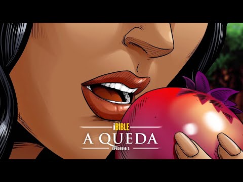 iBIBLE Gênesis Episódio 3: A Queda