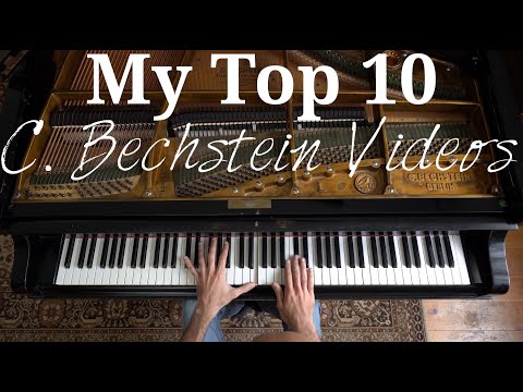 My Top 10 C. Bechstein Videos