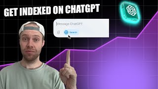 How to Index Your Website on ChatGPT (SearchGPT is Here)