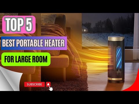 Top 5 Best Portable Heater For Large Room 2024