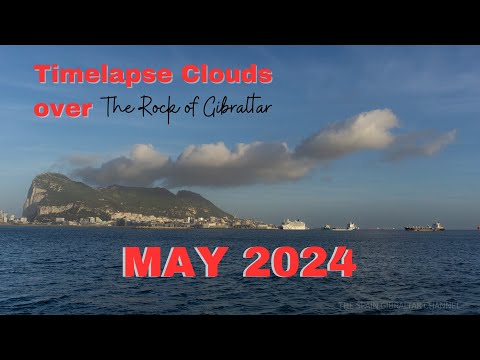 Timelapse Clouds Over The Rock of Gibraltar, Relaxing Background May 2024