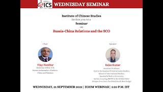 Russia-China Relations and the SCO | 21st September @ 3:00 PM IST