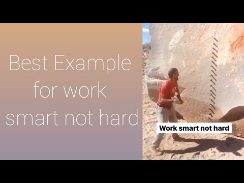 work hard with smart techniques l see the technique