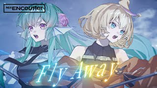 Finana Ryugu × Millie Parfait「Fly Away」Official Music Video【NIJI ENcounter】