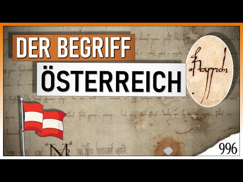 Was bedeutet «Österreich»? | Von Himmelsrichtungen, Baiern und Urkunden