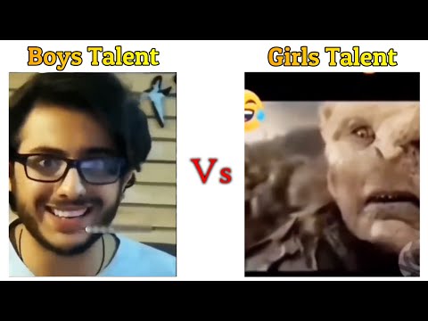 Girls Talent Vs Boys Talent !! Memes #girlsvsboy #mems