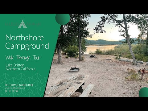 Northshore Campground Walk Through Tour - Lake Britton, California