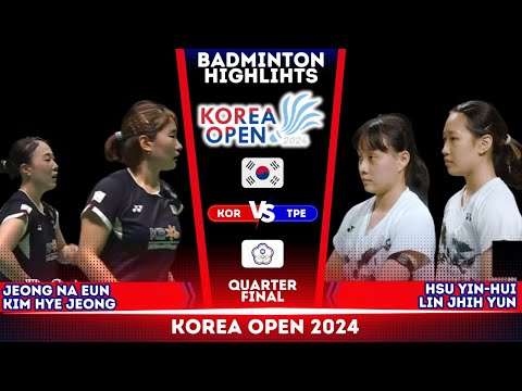 Jeong / Kim (KOR) vs Hsu / Lin (TPE) | Korea Open 2024 Badminton