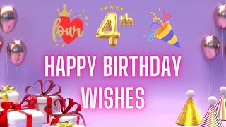 Happy 4th Birthday Wishes HD Video for Girl, Boy | Best 4th Birthday Messages, Status | Birthdaywrap